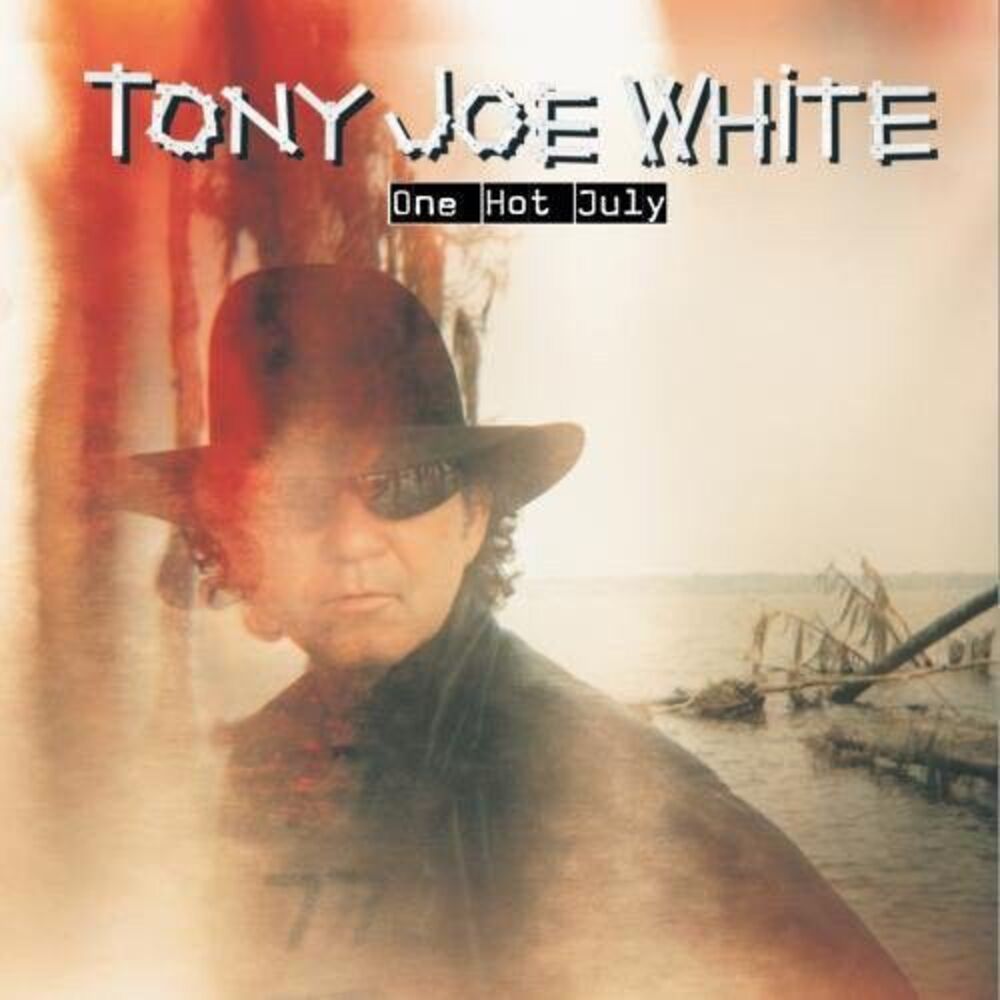 Tony Joe White - One Hot July  CD